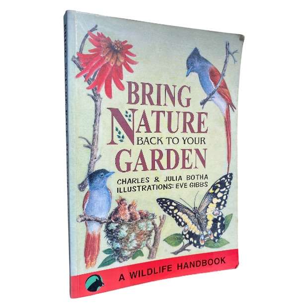 Bring Nature back To Your Garden