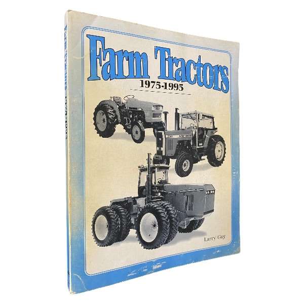 Farm Tractors 1950-1975 by Lester Larsen