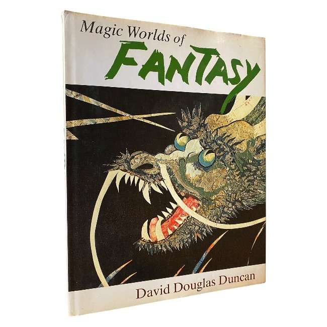 Magic Worlds of Fantasy by David Douglas Duncan