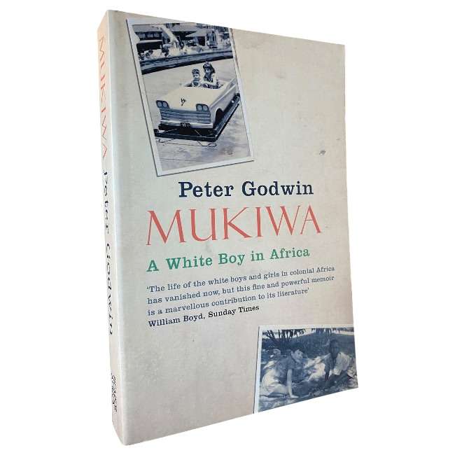Mukiwa: A White Boy in Africa by Peter Godwin