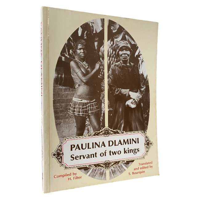 Paulina Dlamini - Servant of Two Kings