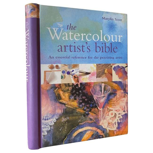 The Watercolour Artist's Bible by Marylin Scott