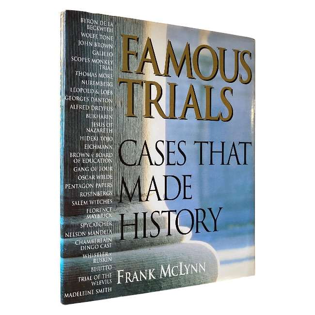Famous Trials: Cases That Made History by Frank McLynn