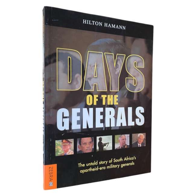Days of the Generals by Hilton Hamann