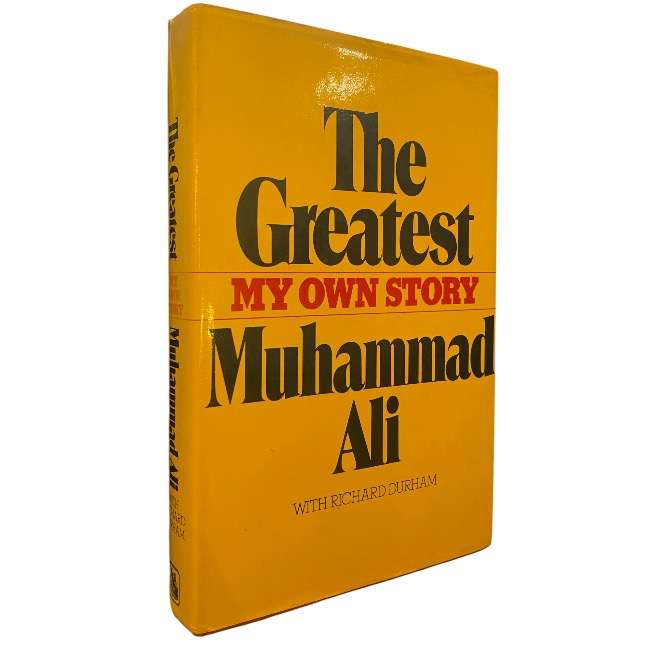 The Greatest: My Own Story by Muhammad Ali with Richard Durham