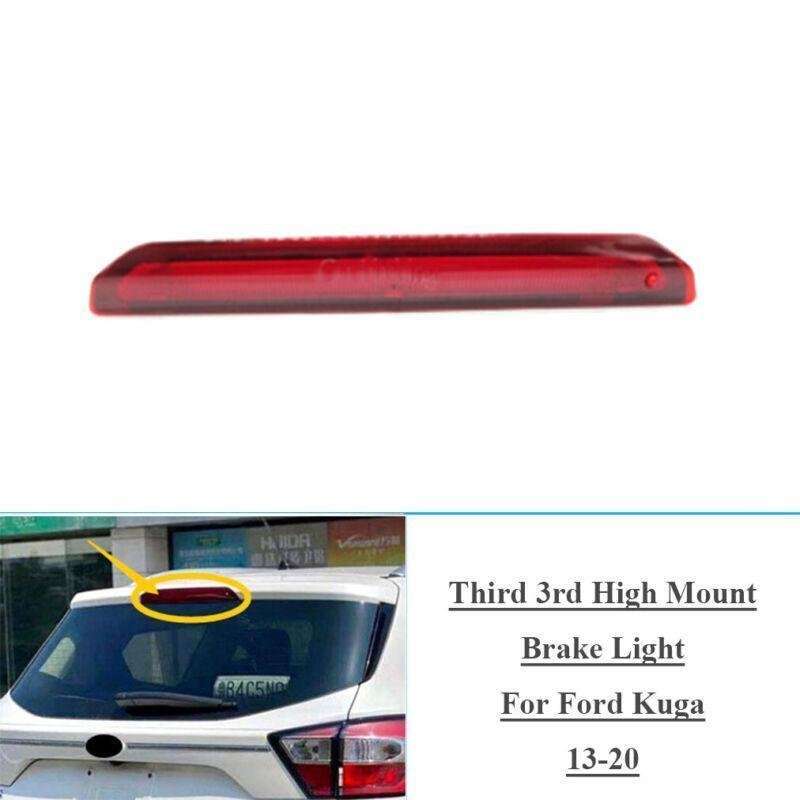 Third 3rd High Mount Brake Stop Light Lamp For Ford Kuga 2013-2020