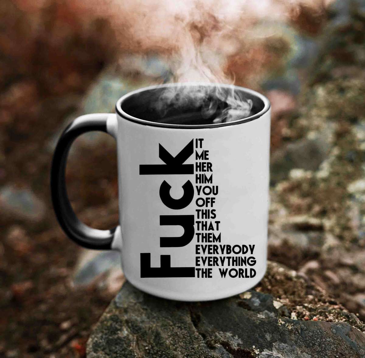 Fuck it coffee mug