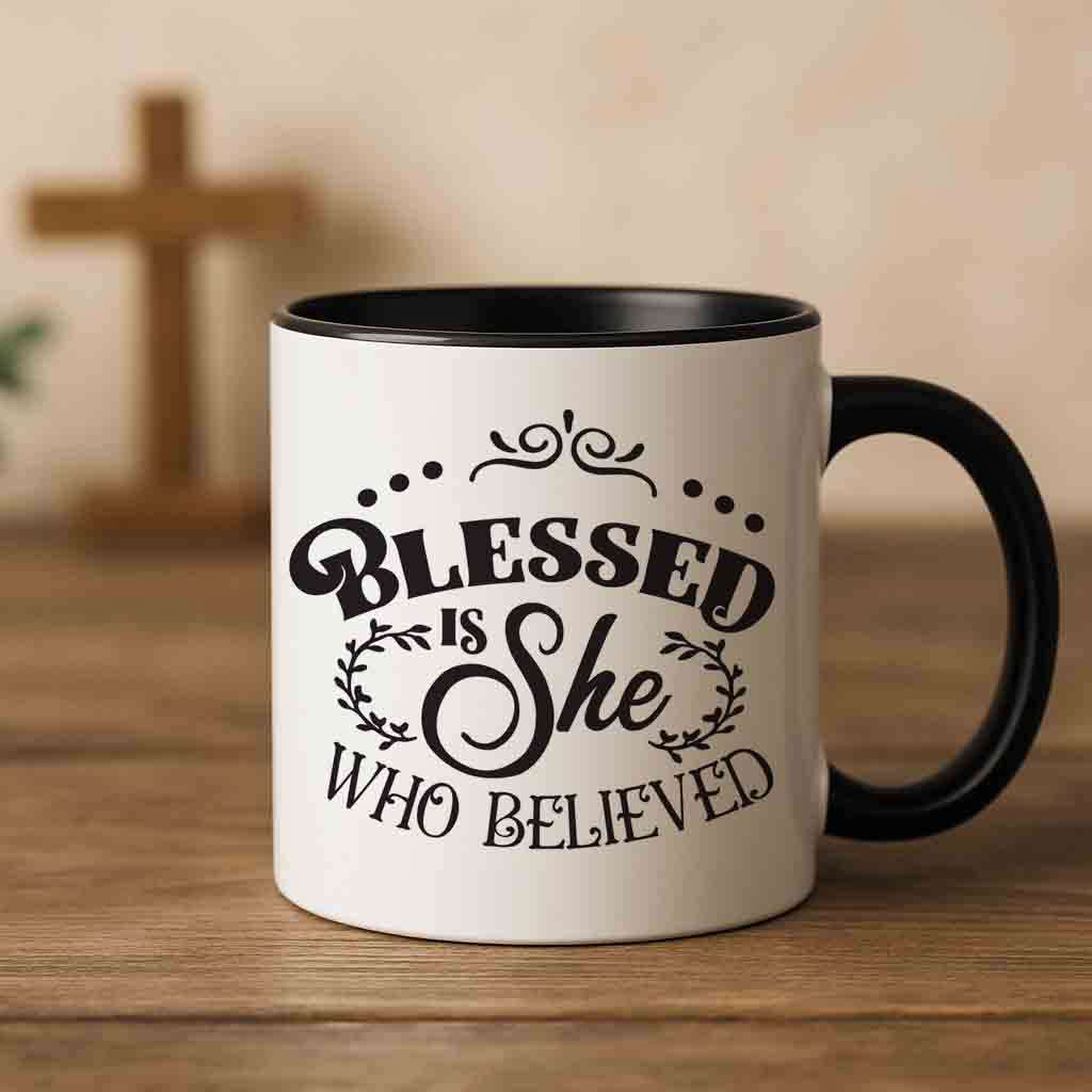Blessed is she who believed coffee mug