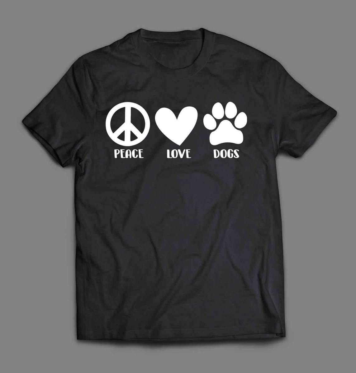 Peace Love and Dogs T-shirt