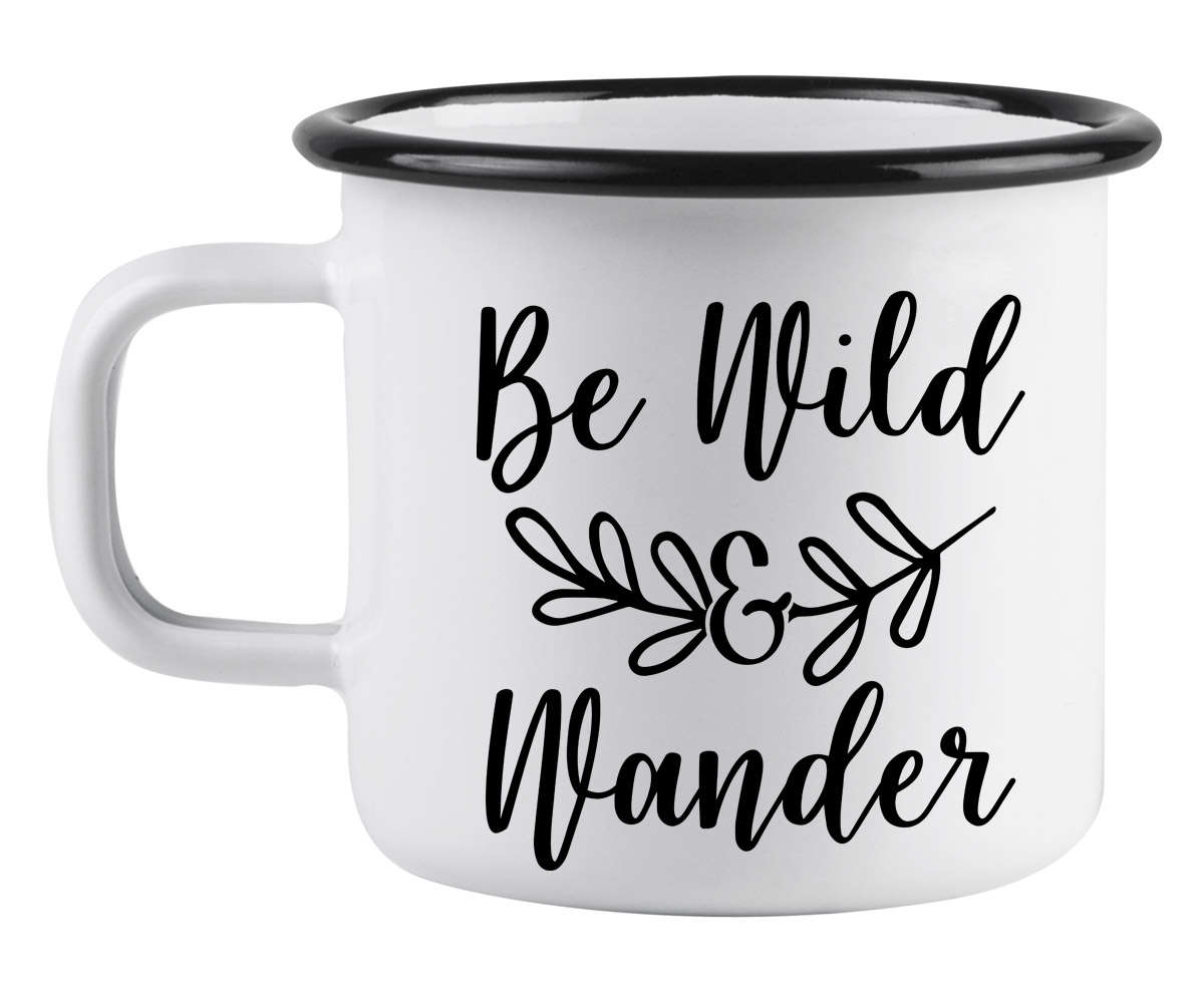 Be wild and wander enamel mug
