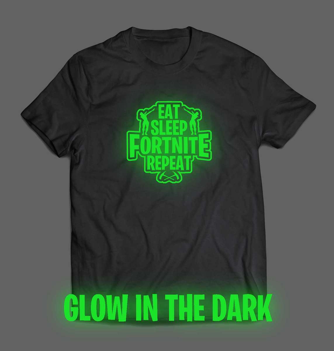 Eat sleep Fortnite repeat  glo in the dark T-shirt