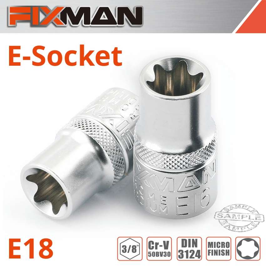 Fixman 3/8' Drive E-Socket 6 Point E18