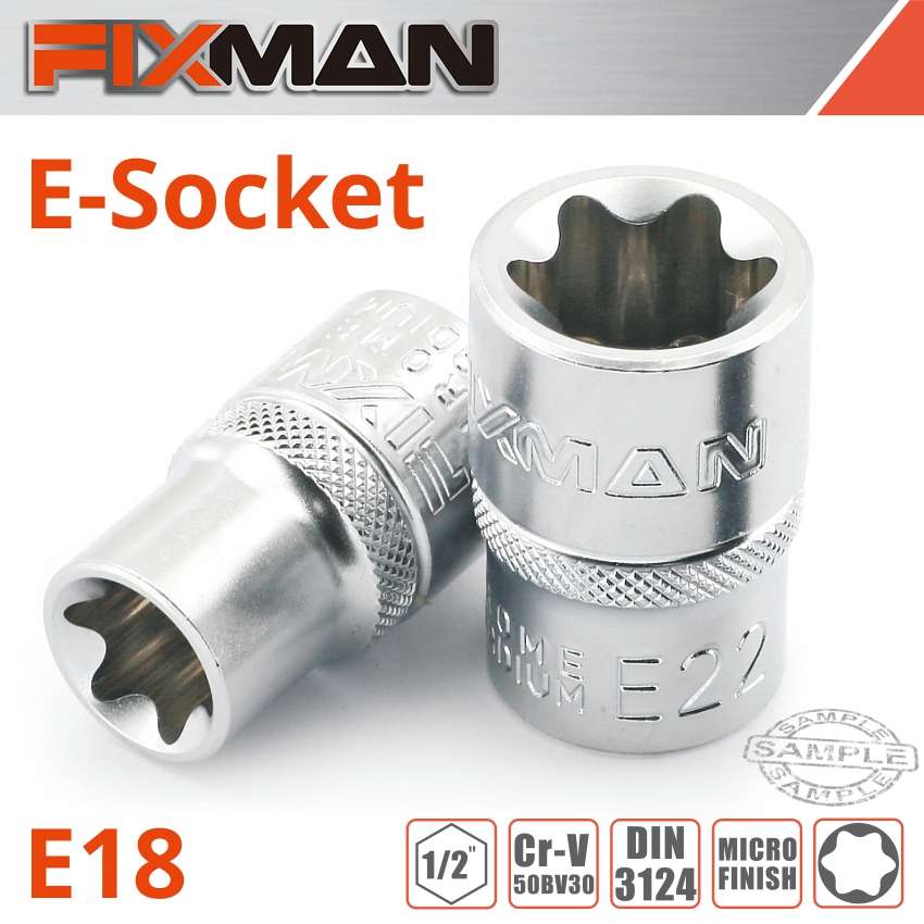 Fixman 1/2' Drive E-Socket 6 Point E18