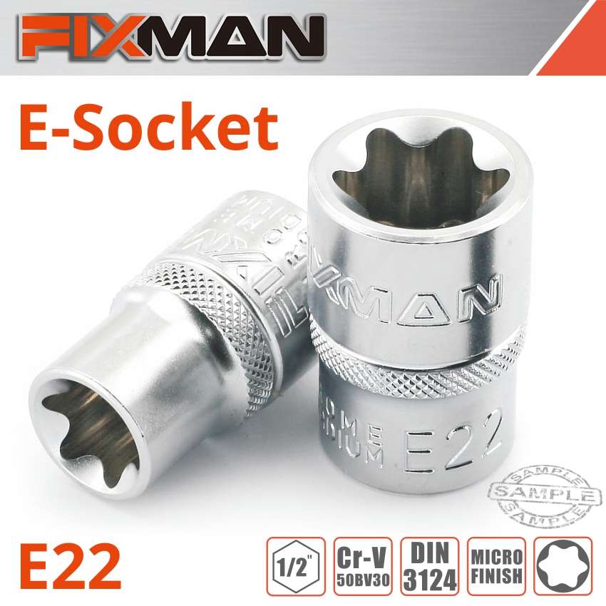 Fixman 1/2' Drive E-Socket 6 Point E22
