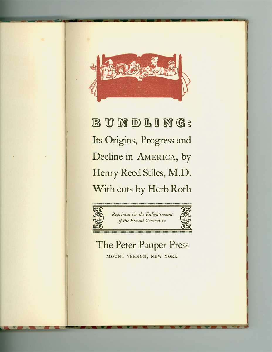 Bundling: Its Origin, Progress And Decline In America (1947)