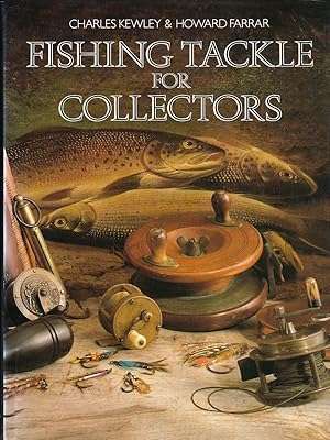 Fishing Tackle for Collectors (Sotheby's Publications)