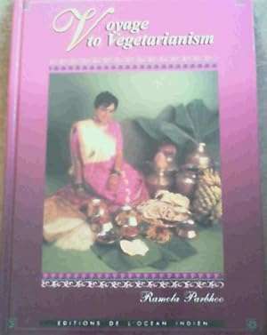 Voyage to Vegetarianism - SIGNED