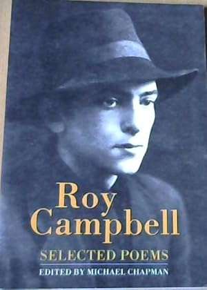 Roy Campbell, Selected Poems
