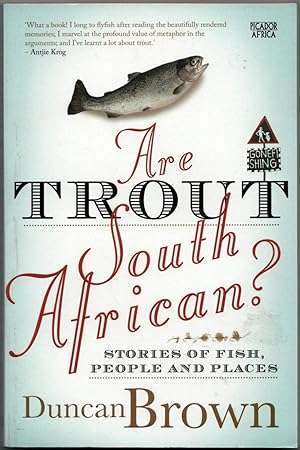 Are Trout South African? Stories of Fish, People and Places