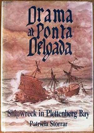 Drama at Ponta Delgada: Shipwreck in Plettenberg Bay