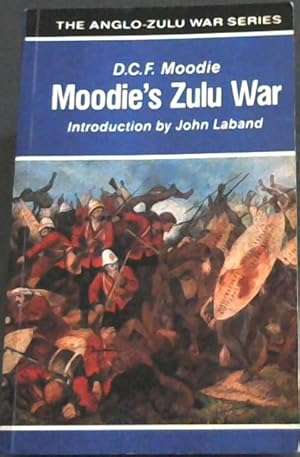 Moodie's Zulu War