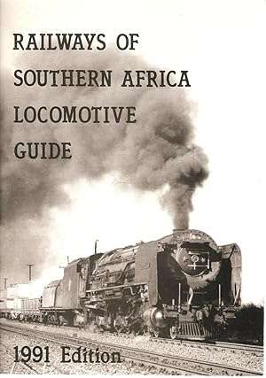 Railways of Southern Africa Locomotive Guide 1991 - signed