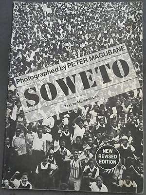 Soweto by Peter Magubane (new revised edition)