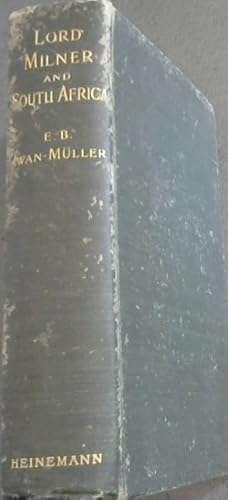 Lord Milner & South Africa (1902)