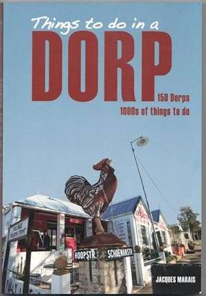 Things to do in a Dorp