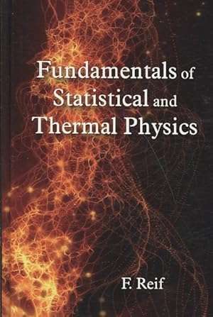 Fundamentals of Statistical and Thermal Physics