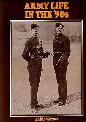 (British) Army Life in the '90s (1890's)