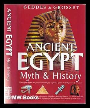 ncient Egypt: Myth and History