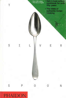 The Silver Spoon (The Bible of authentic Italian Cooking)