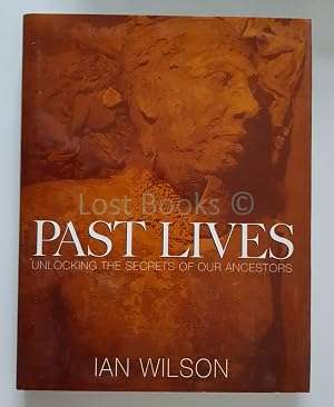 Past Lives: Unlocking the Secrets of our Ancestors