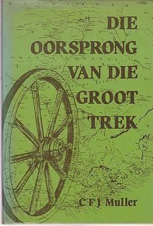 Die Oorsprong van die Groot Trek
