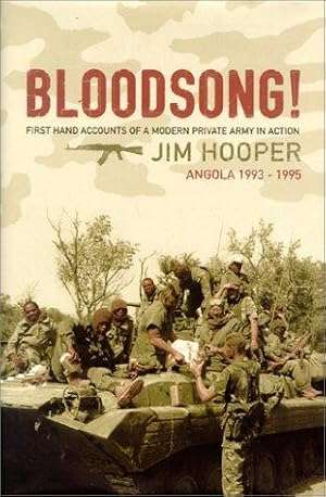Bloodsong! Angola 1993-1995,  by Jim Hooper