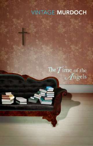 Time of the Angels by Iris Murdoch