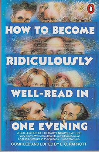 How to Become Ridiculously Well-read in One Evening