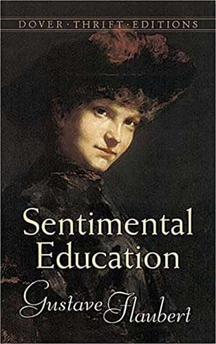 Sentimental Education -  Gustave Flaubert