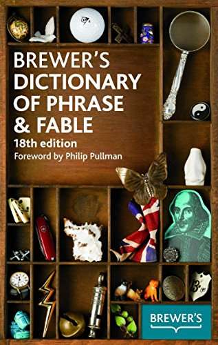 Brewer's Dictionary of Phrase and Fable