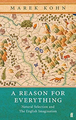 A Reason for Everything: Natural Selection and the English Imagination