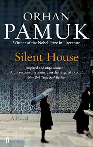 Silent House by Orhan Pamuk n(Nobel Prize Laureate)