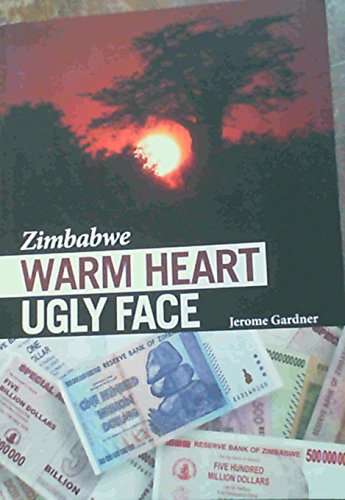 Zimbabwe: Warm Heart Ugly Face (signed)