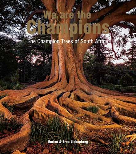 We are the Champions: The Champion Trees of South Africa