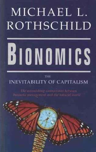 Bionomic: The Inevitability of Capitalism