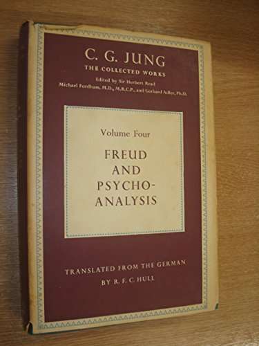 FREUD AND PSYCHOANALYSIS - C.G.JUNG, THE COLLECTED WORKS