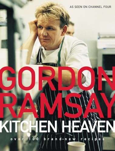 Kitchen Heaven  by Gordon Ramsay,
