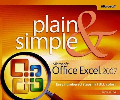 Microsoft Office Excel 2007 - Plain & Simple