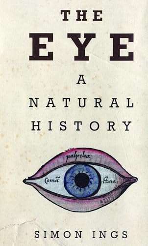 The Eye, A Natural History