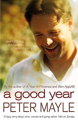 A Good Year by Peter Mayle